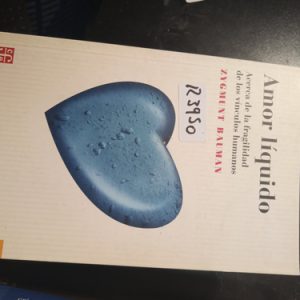 Amor Líquido - Bauman, Editorial J