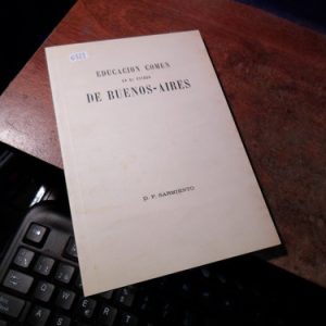 Educación Común En El Estado De Bs As - Sarmiento(q323