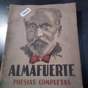 Almafuerte Poesías Completas