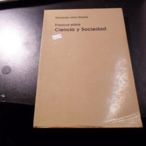 Ensayos Sobre Ciencia Y Sociedad - Stepke W679