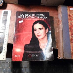 La Revolución De La Conciencia Isha (r1095