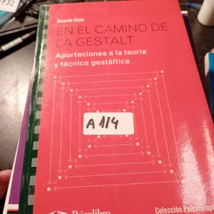 Ricardo Klein  En El Camino De La Gestalt  Aportaciones A La