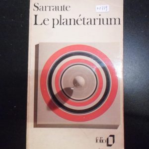 Sarraute Le Planetarium(frances) M779