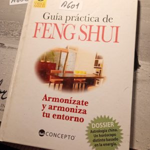 Guía Práctica De Feng Shui
