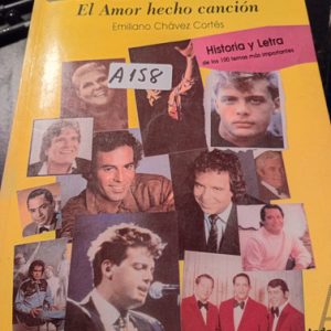 El Bolero  El Amor Hecho Canción  Emiliano Chávez Cortés