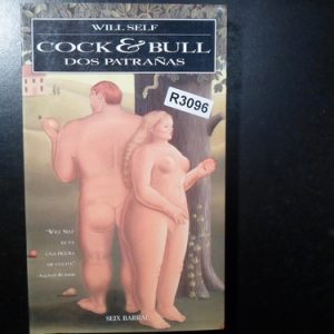 Will Self Cock Bull Dos Patrañas R3096