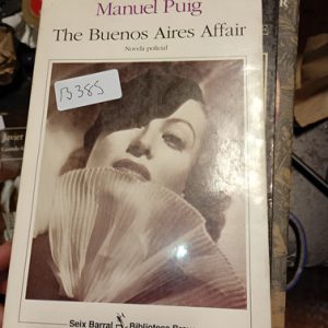 Manuel Puig  The Buenos Aires Affair