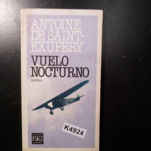 Antoine De Saint-exupéry Vuelo Nocturno K4924