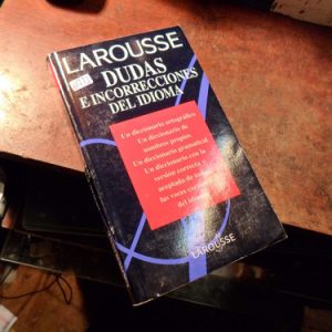 Dudas E Incorrecciones Del Idioma Larousse (h1773