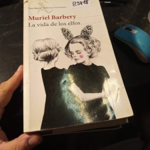Muriel Barbery  La Vida De Los Elfos