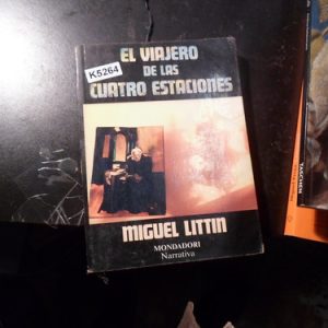 El Viajero De Las Cuatro Estaciones | Miguel Littin