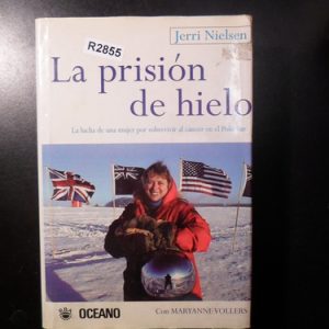 La Prision De Hielo De Jerri Nielsen R2855