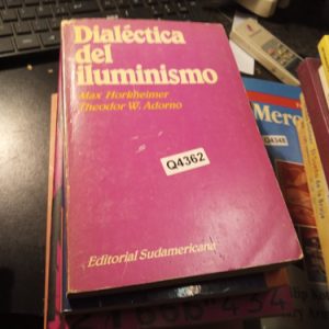 Dialéctica Del Iluminismo Max Horkheimer Theodor W. Adorno