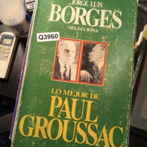 Lo Mejor De Paul Groussac