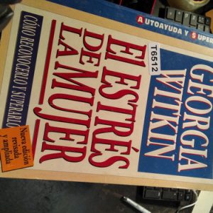 Georgia Witkin L Estres Mujer