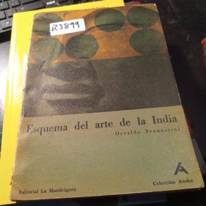 Esquema Del Arte De La India X Osvaldo Svanascini