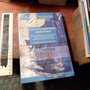 Espacios Marítimos Argentinos - Carlos Manuel Trueba