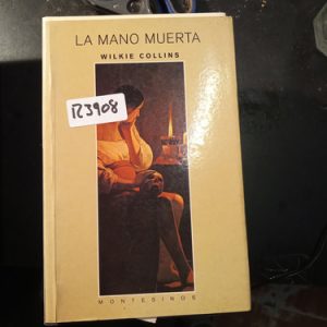 La Mano Muerta  Wilkie Collins