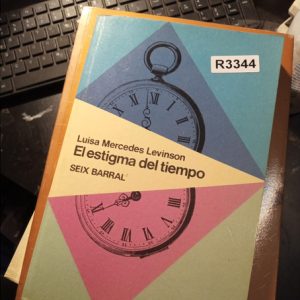 Luisa Mercedes Levinson  El Estigma Del Tiempo