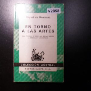 En Torno A Las Artes Miguel De Unamuno V2858