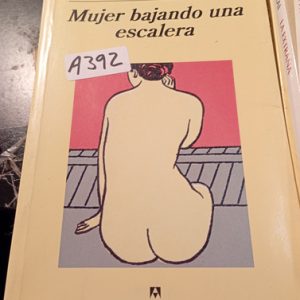 Bernhard Schlink  Mujer Bajando Una Escalera