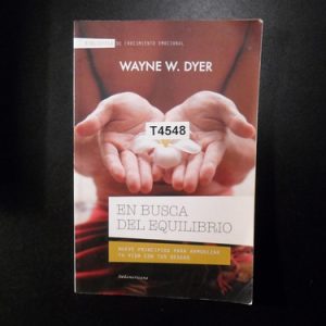Wayne W. Dyer. En Busca Del. Equilibrio T4548