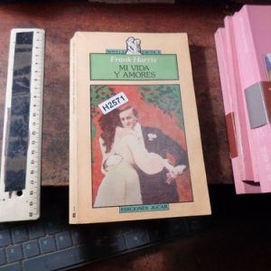 Mi Vida Y Amores Frank Harris (h2571