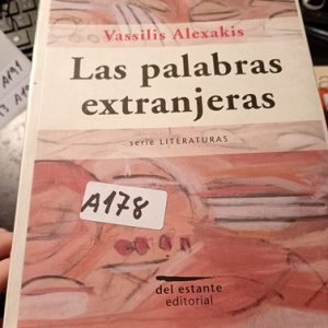 Vassilis Alexakis  Las Palabras Extranjeras