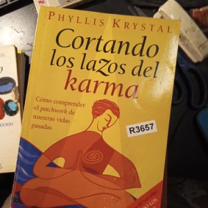 Phyllis Krystal  Cortando Los Lazos Del Karma