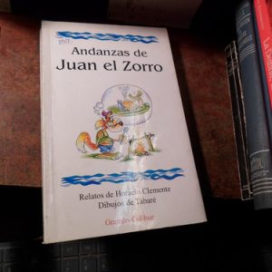 Andanzas De Juan El Zorro Horacio Clemente (v1427