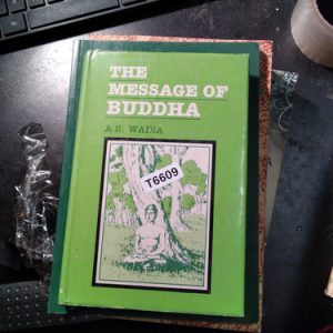 The Message Of Buddha A.s. Wadia