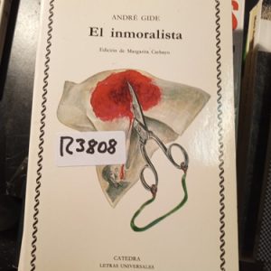 André Gide  El Inmoralista Catedra