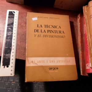 La Tecnica De La Pintura Y El Divisionismo Gaetano Previati