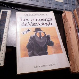 Los Crímenes De Van Gogh Juan Pablo Feinmann  V3236