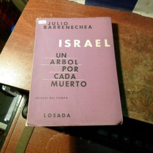 Julio Barrenechea - Israel. Un Árbol Por Cada Muerto(m364