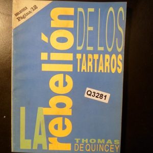 La Rebelion De Los Tartaros Thomas De Quincey Q3281