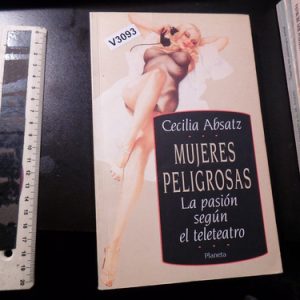 Mujeres Peligrosas - Cecilia Absatz V3093