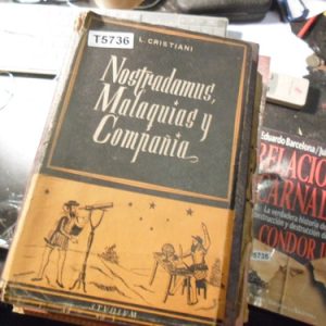 Nostradamus Malaquias Y Compañia  L Cristiani ·