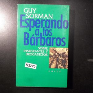 Esperando A Los Barbaros Guy Sorman R2770