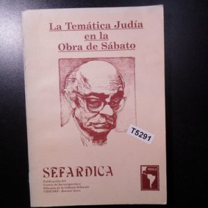 Tematica Judia En La Obra De Sabato - Sefardica T5291