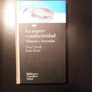La Superconductividad Del Autor Sven Ortoli V3553