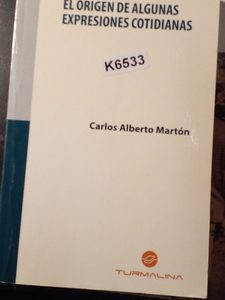 El Origen De Algunas Expresiones Cotidianas Marton