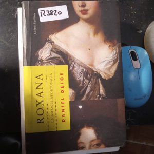 Roxana  La Amante Afortunada  Daniel Defoe