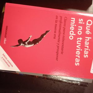 Qué Harías  Si No Tuvieras Miedo Vilaseca