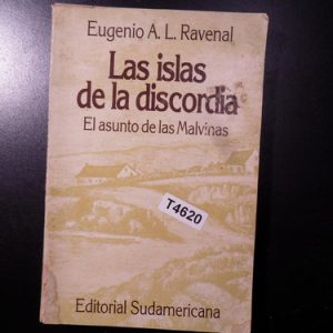 Ravenal, Eugenio A.l. - Las Islas De La Discordia.t4620