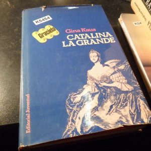Catalina La Grande - Gina Kaus