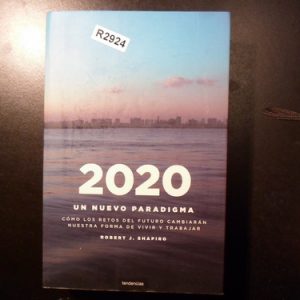 2020 Un Nuevo Paradigma Robert Shapiro R2924