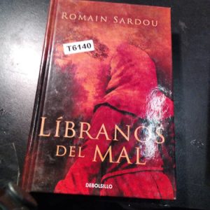Libranos Del Mal - Romain Sardou - Grijalbo
