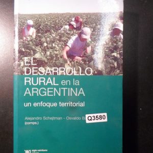 Desarrollo Rural En La Argentina Schejtman Q3580