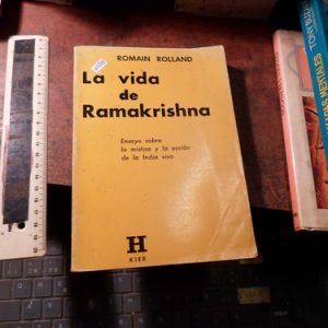 La Vida De Ramakrishna Romain Rolland (q1888